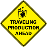 Traveling Production Ahead warning sign